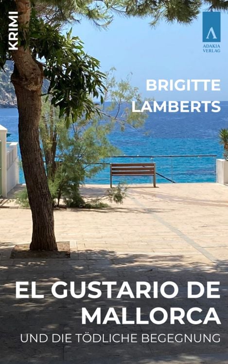 Produktbild: El Gustario de Mallorca und die t&ouml;dliche Begegnung