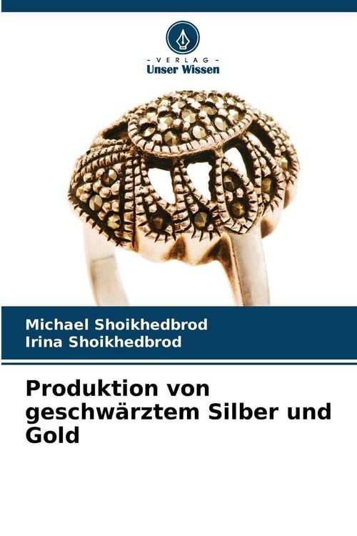 Produktbild: Produktion von geschw&auml;rztem Silber und Gold