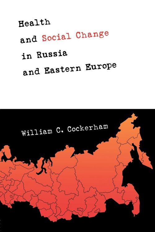 Produktbild: Health and Social Change in Russia and Eastern Europe