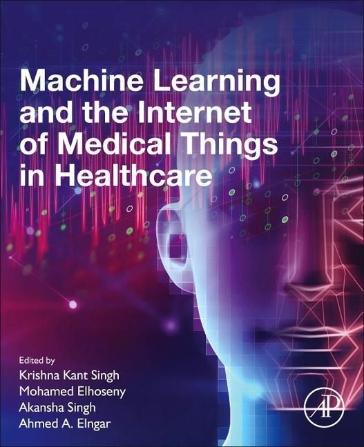 Produktbild: Machine Learning and the Internet of Medical Things in Healt