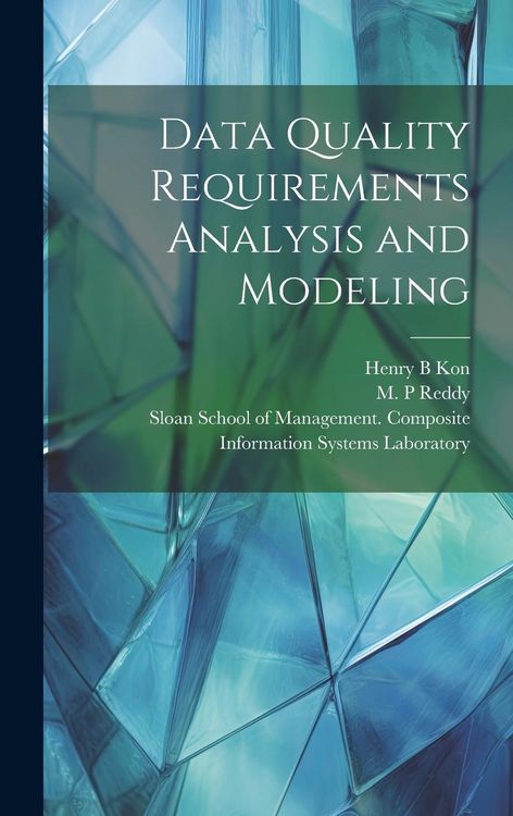 Produktbild: Data Quality Requirements Analysis and Modeling