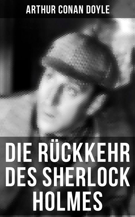 Produktbild: Die R&uuml;ckkehr des Sherlock Holmes