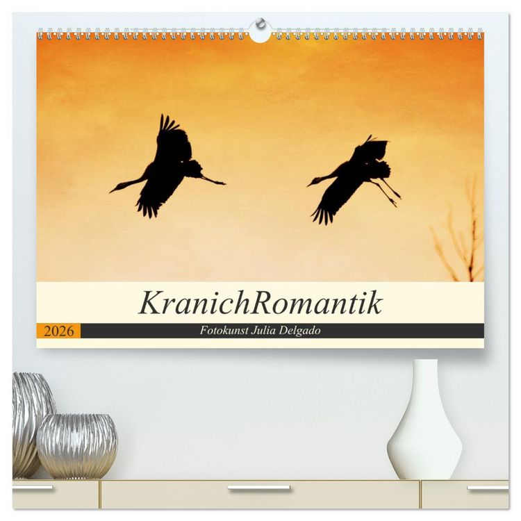 Produktbild: KranichRomantik (hochwertiger Premium Wandkalender 2026 DIN A2 quer), Kunstdruck in Hochglanz