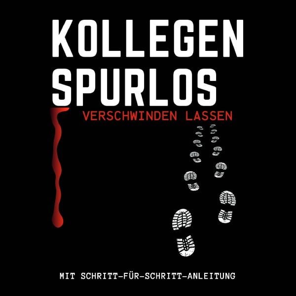 Produktbild: Kollegen spurlos verschwinden lassen