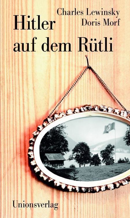 Produktbild: Hitler auf dem R&uuml;tli