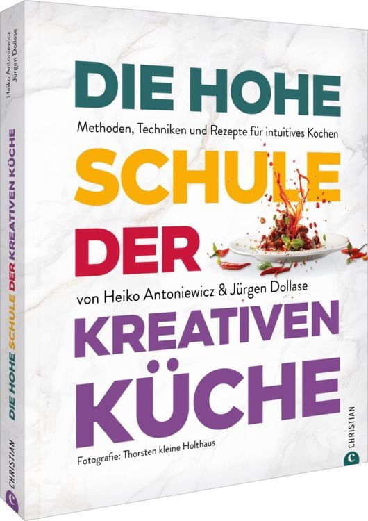 Produktbild: Die hohe Schule der kreativen K&uuml;che
