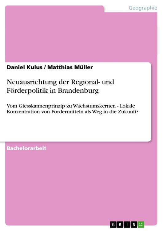 Produktbild: Neuausrichtung der Regional- und F&ouml;rderpolitik in Brandenburg