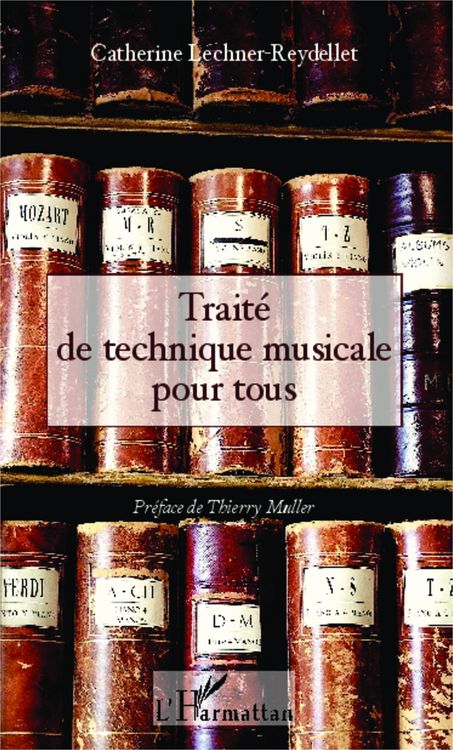 Produktbild: Trait&eacute; de technique musicale pour tous