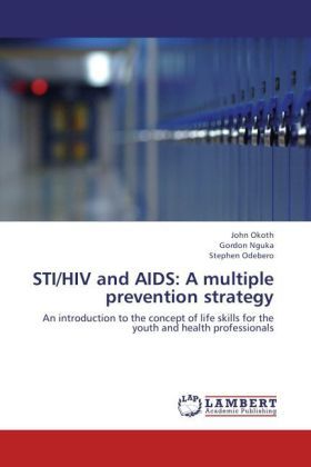 Produktbild: Okoth, J: STI/HIV and AIDS: A multiple prevention strategy