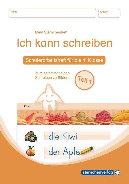 Produktbild: Ich kann schreiben  Teil 1 Schüler-Arbeitsheft für die 1. Klasse