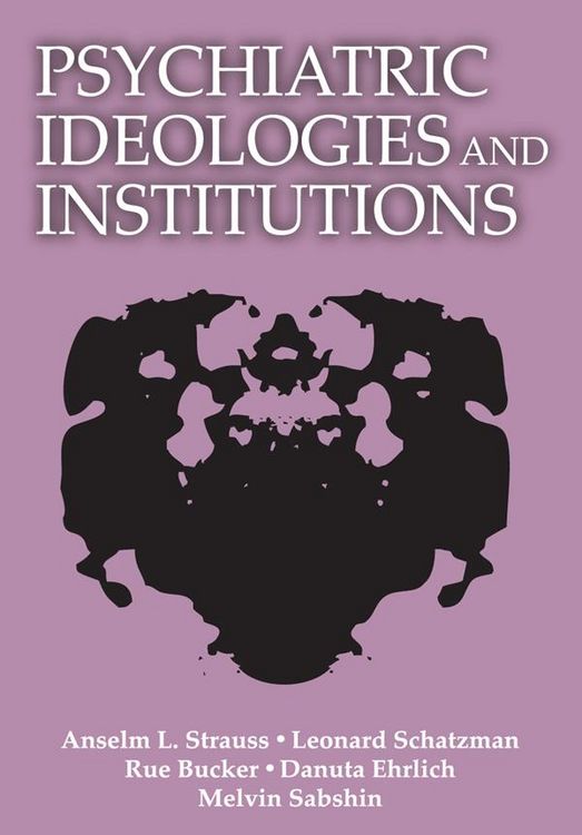 Produktbild: Psychiatric Ideologies and Institutions