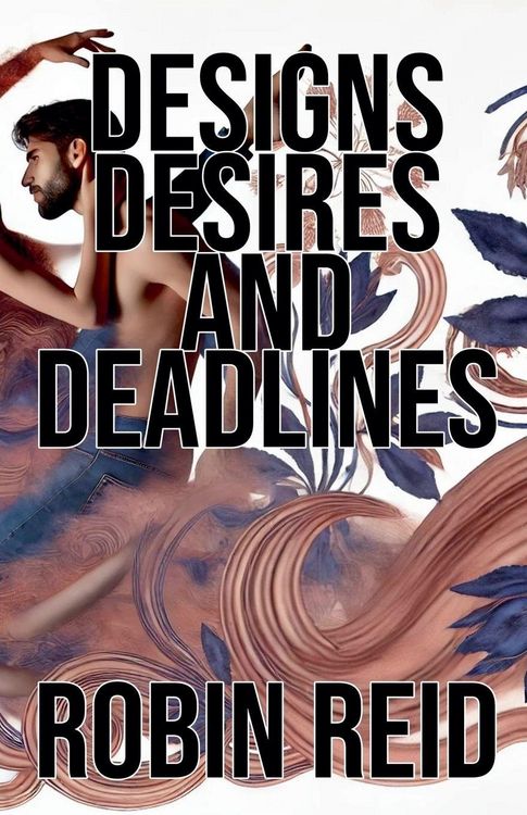 Produktbild: Designs, Desires, and Deadlines