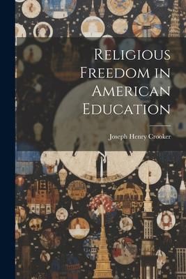 Produktbild: Religious Freedom in American Education