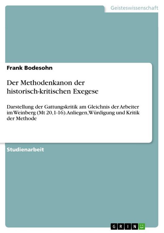 Produktbild: Der Methodenkanon der historisch-kritischen Exegese