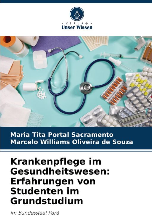 Produktbild: Krankenpflege im Gesundheitswesen: Erfahrungen von Studenten im Grundstudium