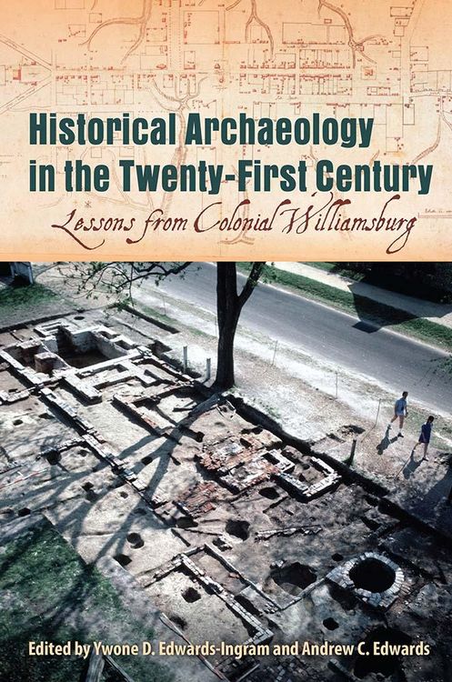 Produktbild: Historical Archaeology in the Twenty-First Century