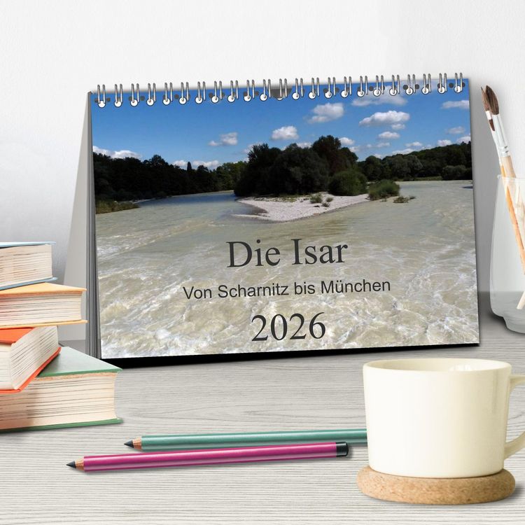 Produktbild: Die Isar - Von Scharnitz bis M&uuml;nchen (Tischkalender 2026 DIN A5 quer), CALVENDO Monatskalender