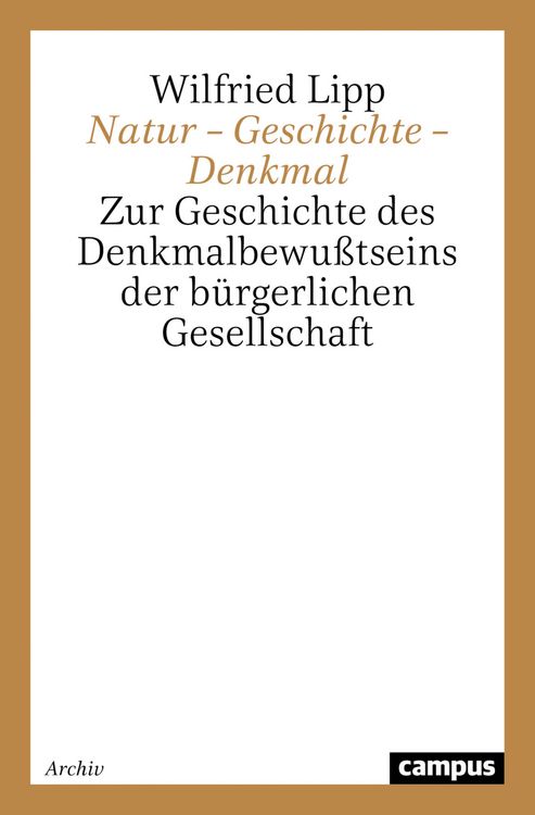 Produktbild: Natur &ndash; Geschichte &ndash; Denkmal