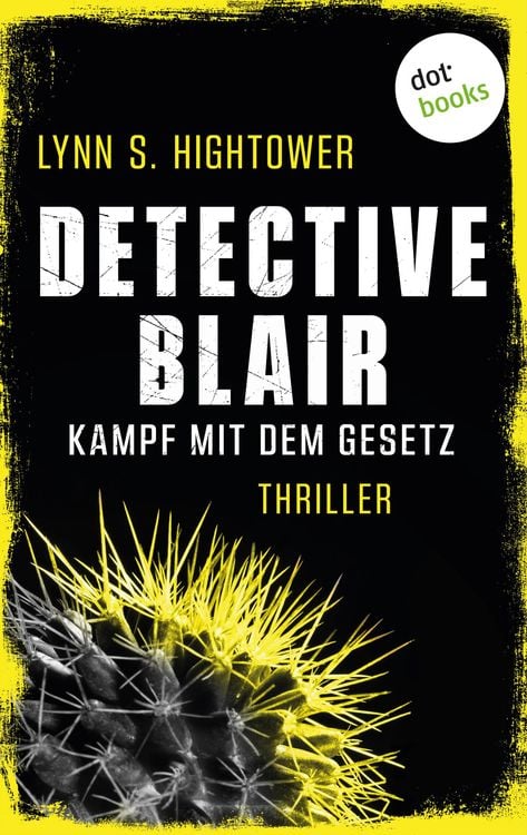 Bild vom Artikel Detective Blair - Kampf mit dem Gesetz vom Autor Lynn Hightower