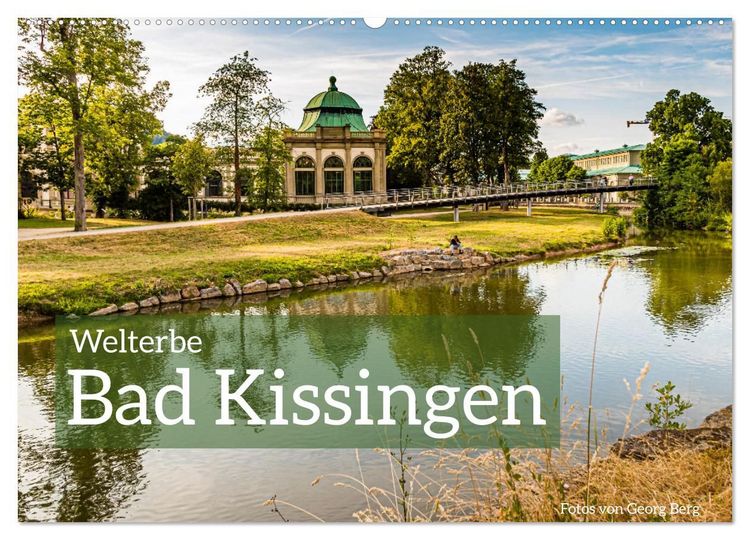 Produktbild: Welterbe Bad Kissingen (Wandkalender 2027 DIN A2 quer), CALVENDO Monatskalender
