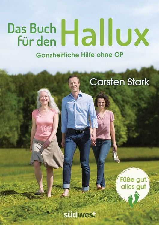 Produktbild: Das Buch f&uuml;r den Hallux - F&uuml;&szlig;e gut, alles gut