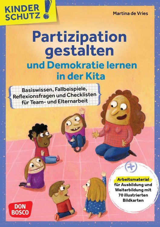 Produktbild: Kinderschutz: Partizipation gestalten und Demokratie lernen in der Kita