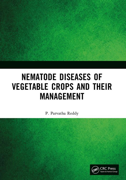 Produktbild: Nematode Diseases of Vegetable Crops and their Management