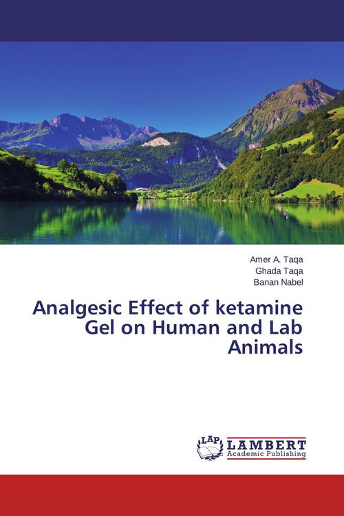 Produktbild: Analgesic Effect of ketamine Gel on Human and Lab Animals