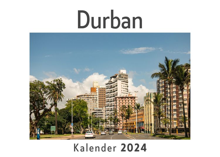 Produktbild: Durban (Wandkalender 2024, Kalender DIN A4 quer, Monatskalender im Querformat mit Kalendarium, Das perfekte Geschenk)