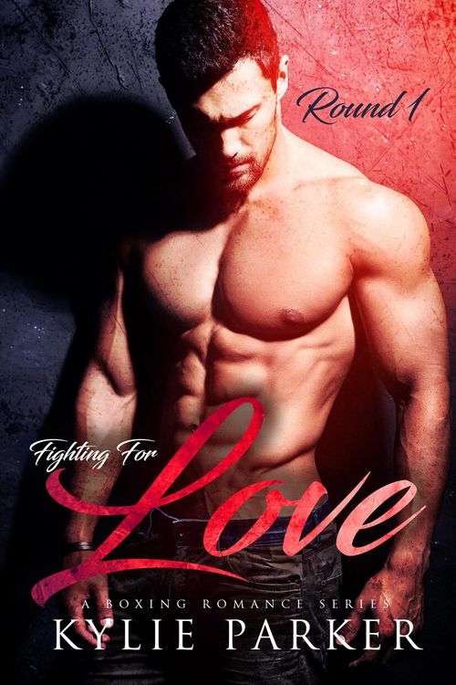 Produktbild: Fighting for Love: A Boxing Romance (Fighting For Love Series, #1)