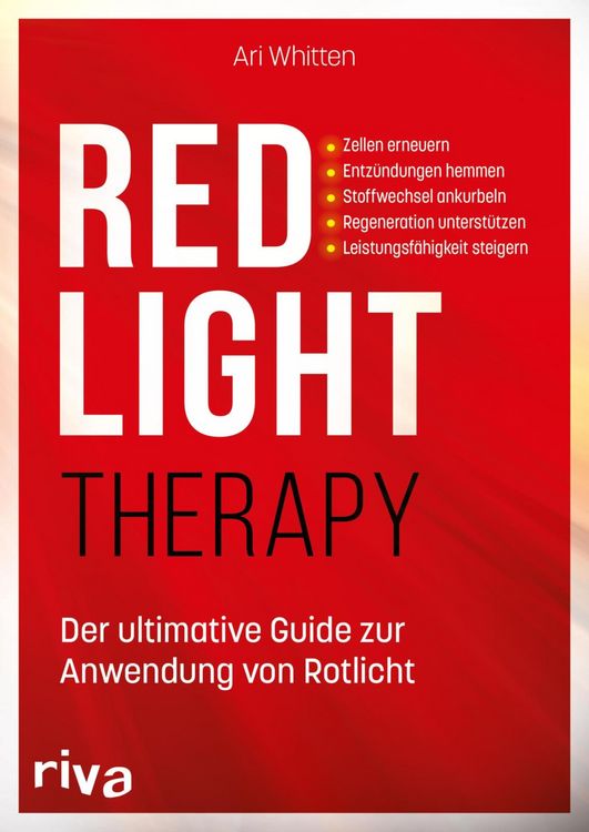 Produktbild: Red Light Therapy. Der ultimative Guide zur Anwendung von Rotlicht