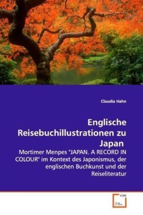 Produktbild: Hahn, C: Englische Reisebuchillustrationen zu Japan