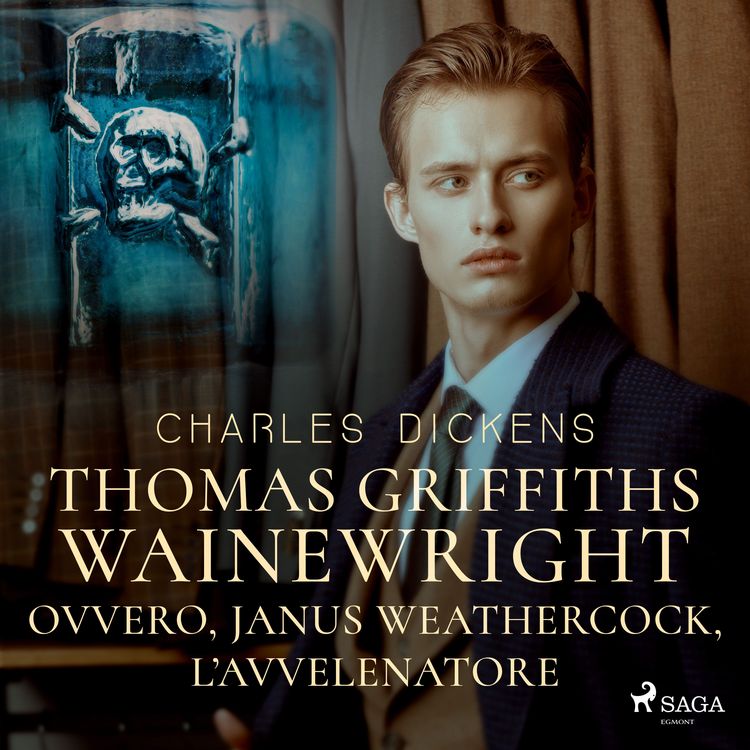 Produktbild: Thomas Griffiths Wainewright ovvero, Janus Weathercock, l'avvelenatore