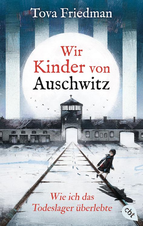 Produktbild: Wir Kinder von Auschwitz - Wie ich das Todeslager &uuml;berlebte