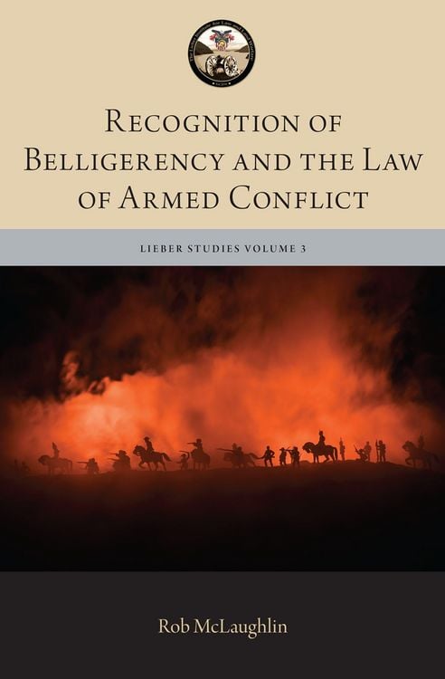 Produktbild: Recognition of Belligerency and the Law of Armed Conflict