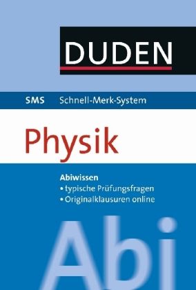 Produktbild: Physik. Abiwissen, Pr&uuml;fungsaufgaben