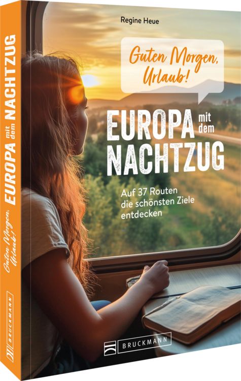 Produktbild: Guten Morgen, Urlaub! Europa mit dem Nachtzug
