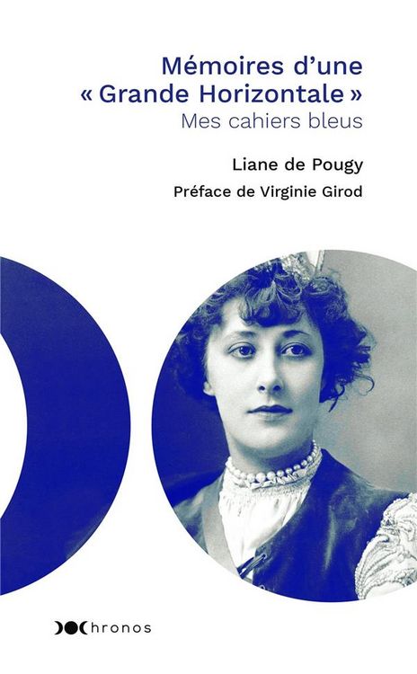 Produktbild: M&eacute;moires d'une grande horizontale : mes cahiers bleus