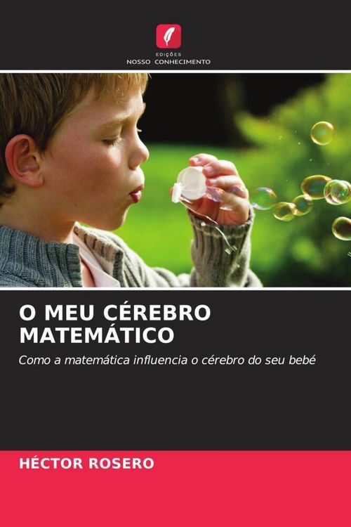 Produktbild: O Meu C&eacute;rebro Matem&aacute;tico