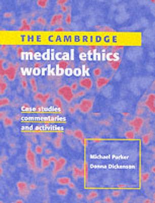 Produktbild: Parker, M: The Cambridge Medical Ethics Workbook