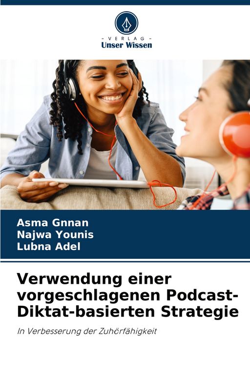 Produktbild: Verwendung einer vorgeschlagenen Podcast-Diktat-basierten Strategie