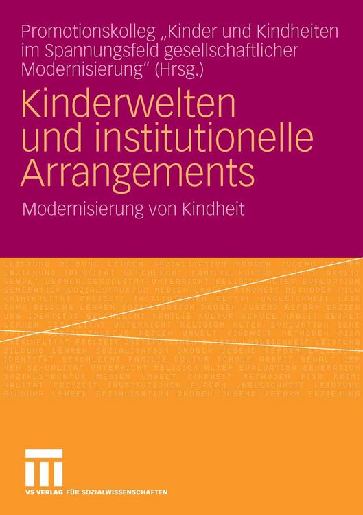 Produktbild: Kinderwelten und institutionelle Arrangements