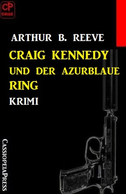 Produktbild: Craig Kennedy und der azurblaue Ring: Krimi