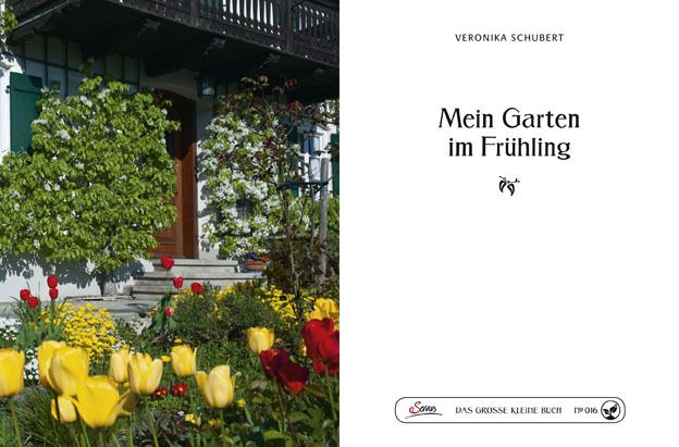 Produktbild: Das gro&szlig;e kleine Buch: Mein Garten im Fr&uuml;hling