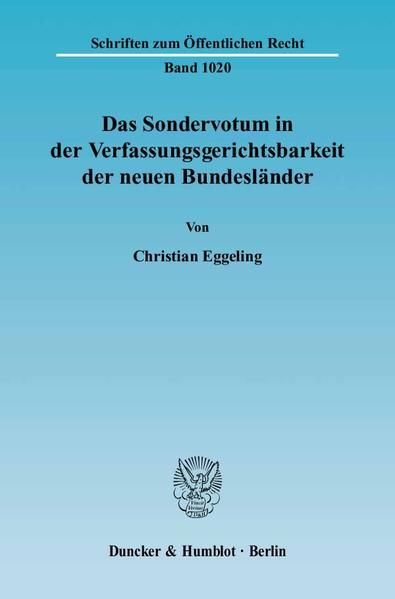 Produktbild: Das Sondervotum in der Verfassungsgerichtsbarkeit der neuen Bundesl&auml;nder.