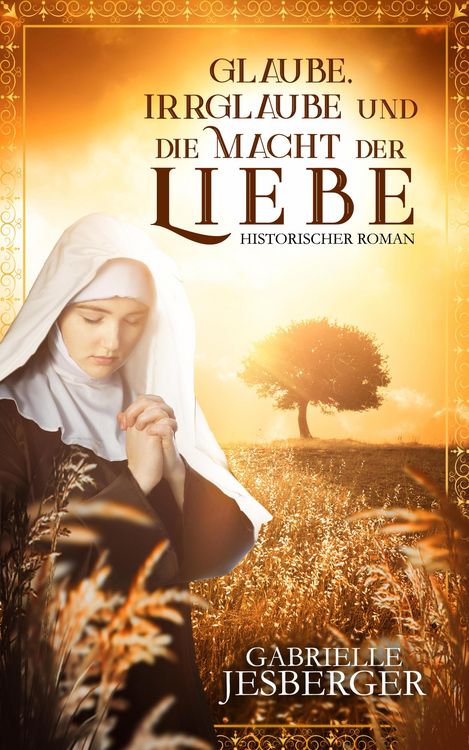 Produktbild: Glaube, Irrglaube und die Macht der Liebe