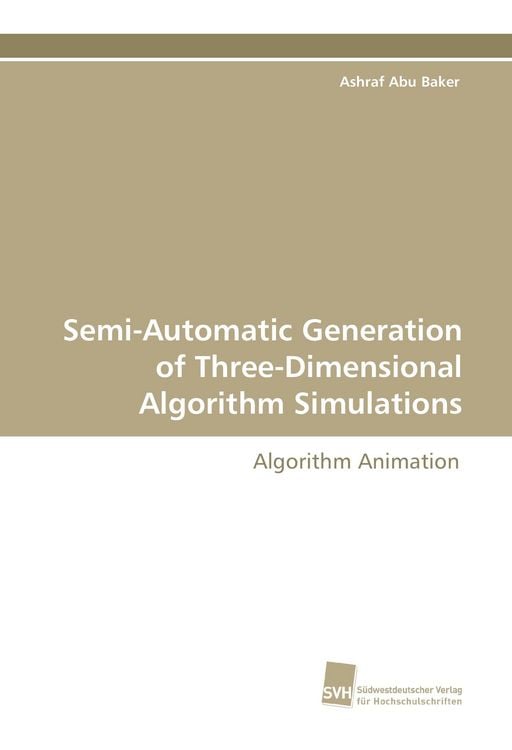 Produktbild: Semi-Automatic Generation of Three-Dimensional Algorithm Simulations