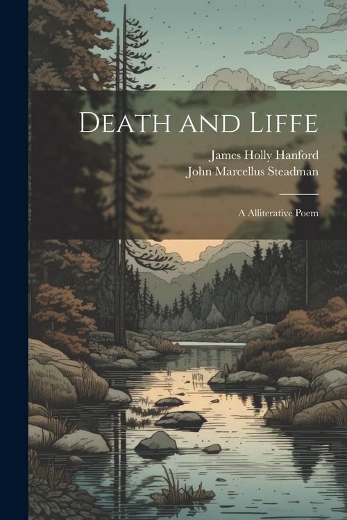 Produktbild: Death and Liffe: A Alliterative Poem