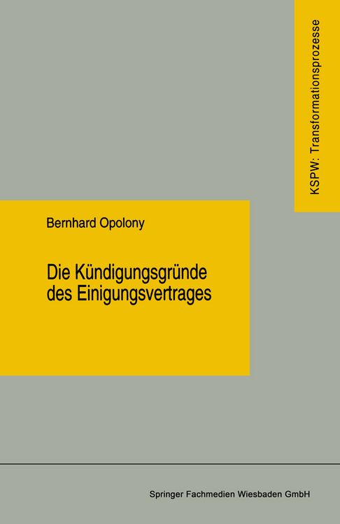Produktbild: Die K&uuml;ndigungsgr&uuml;nde des Einigungsvertrages