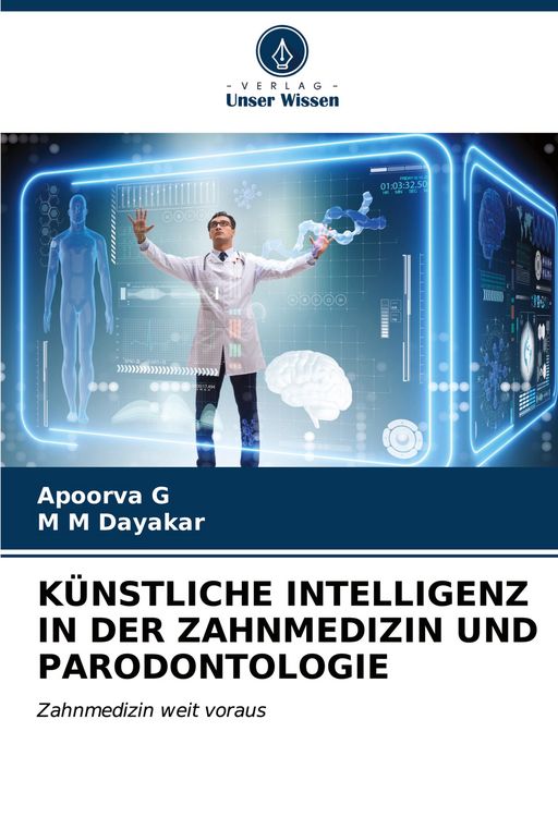 Produktbild: K&uuml;nstliche Intelligenz in der Zahnmedizin und Parodontologie
